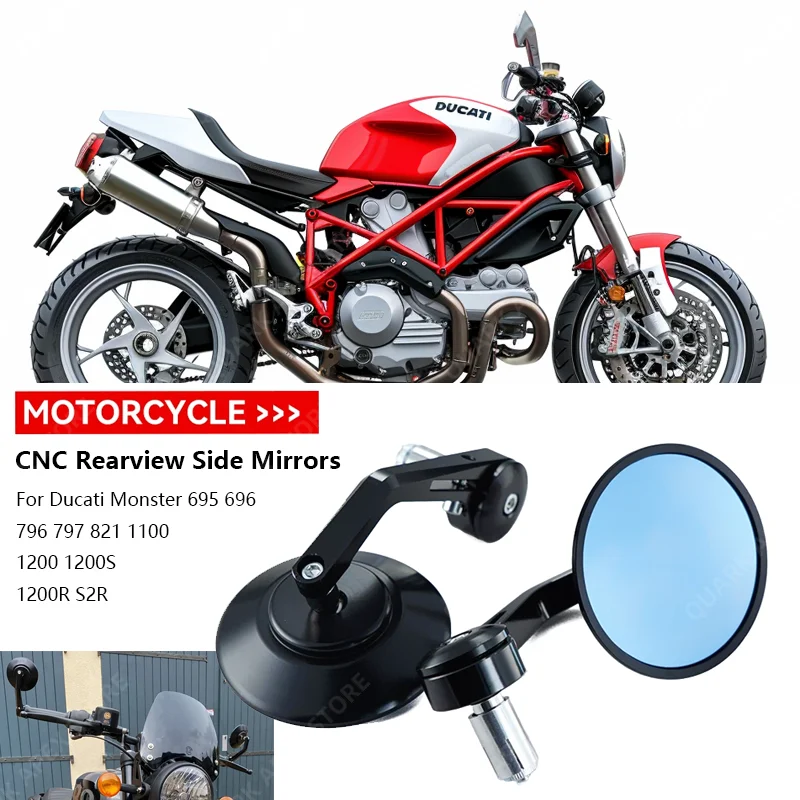 

Motorcycle CNC Rear View Side Mirrors Handle Bar End Mirror Fit For Ducati Monster 695 696 796 797 821 1100 1200 1200S 1200R S2R