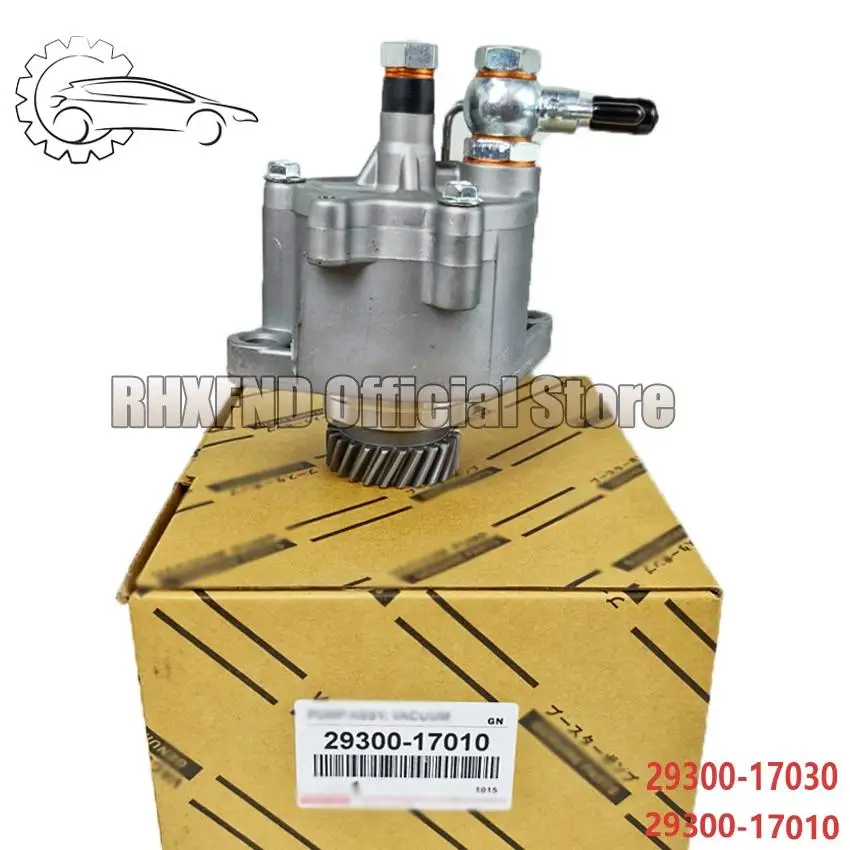 

29300-17010 29300-17030 Engine Vacuum Pump Assy for Toyota Land Cruiser 1HZ 1PZ 1HD 1990-2006 2007- Coaster