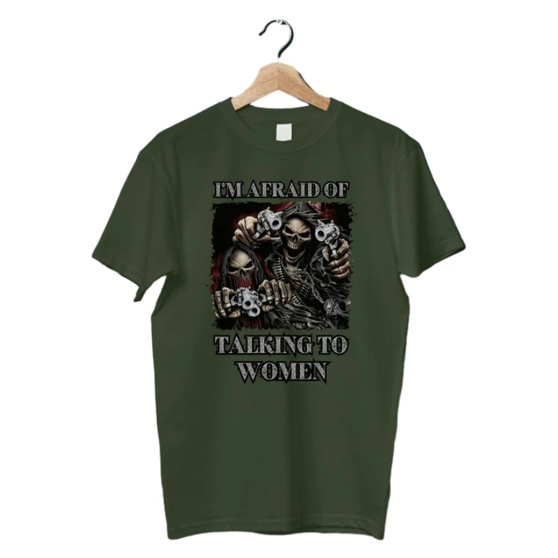 Zły szkielet boi się mówiącej kobiet mem głupła koszula ofensywne nienappropriate Unhinged Tshirts