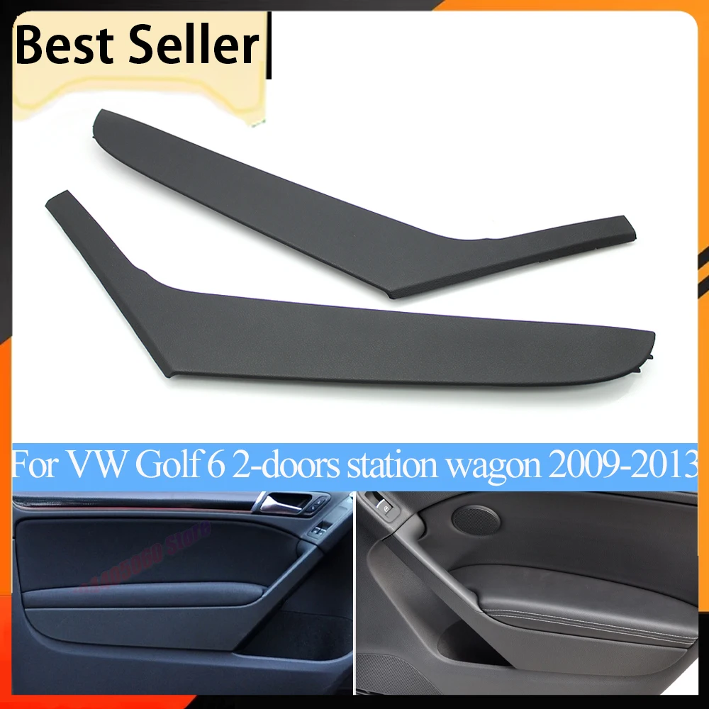 For VW Golf 6 GTI MK6 2009-2013 5K3868039A 5K3868040A 2 Doors Black Left Right Interior Door Pull Handle Cover Panel Trim
