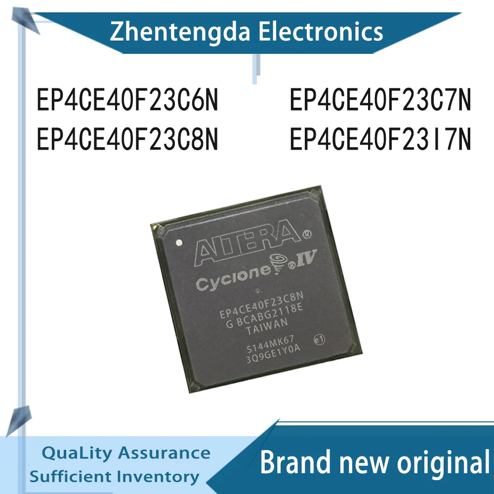 

EP4CE40F23 EP4CE40F23C6N EP4CE40F23C7N EP4CE40F23C8N EP4CE40F23I7N IC Chipset FBGA-484