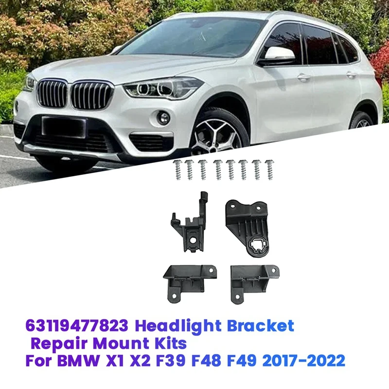 

1Pair Headlight Repair Bracket Mount Kits 63119477823 63119477824 For BMW X1 X2 F39 F48 F49 2017-2022 18I 20I 20I 25I