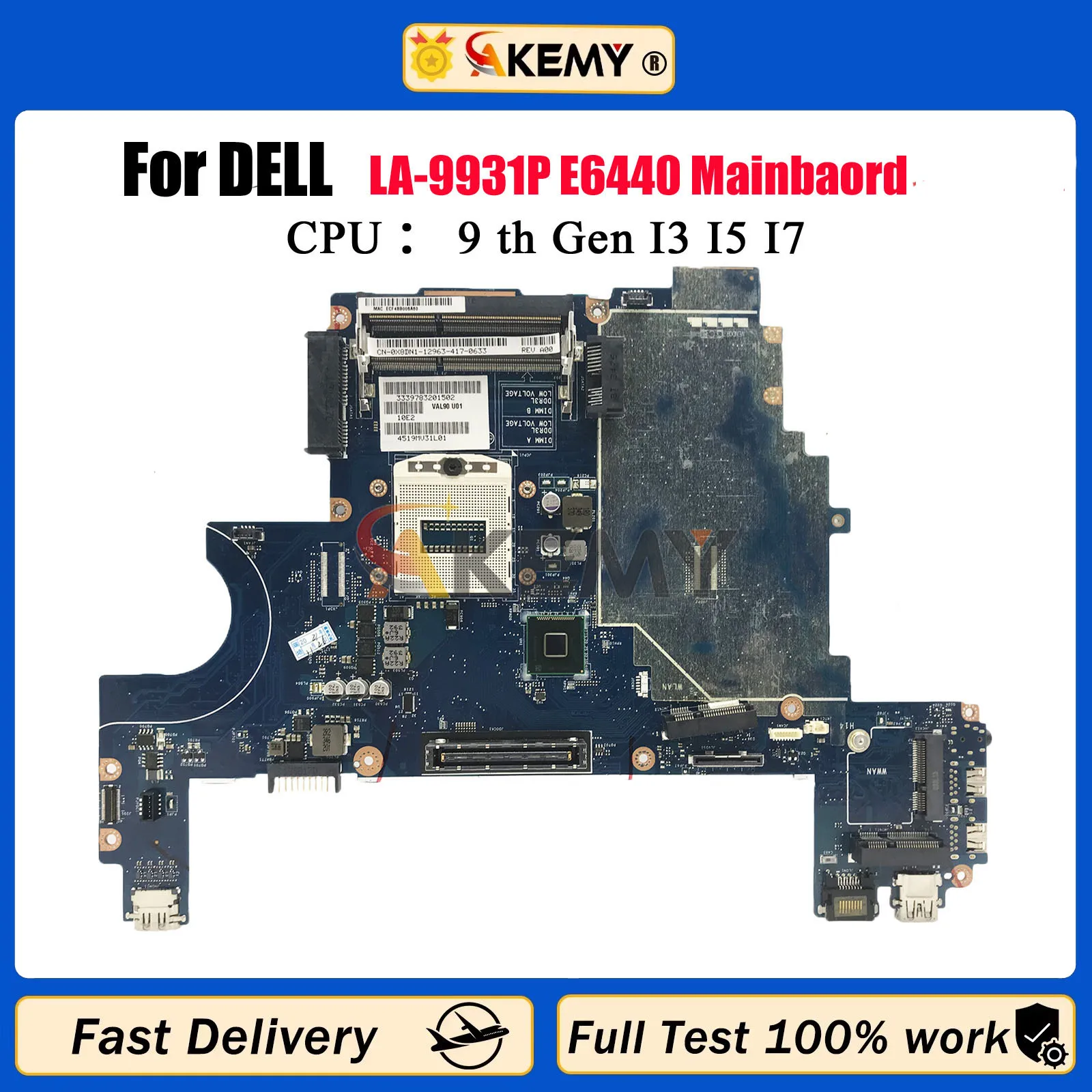 

LA-9931P VAL90 For DELL Latitude E6440 0FVNJN CN-0X8DN1 0D5CH1 007KGN 0X8DN1 085M2V Laptop Notebook Motherboard 100% Tested OK
