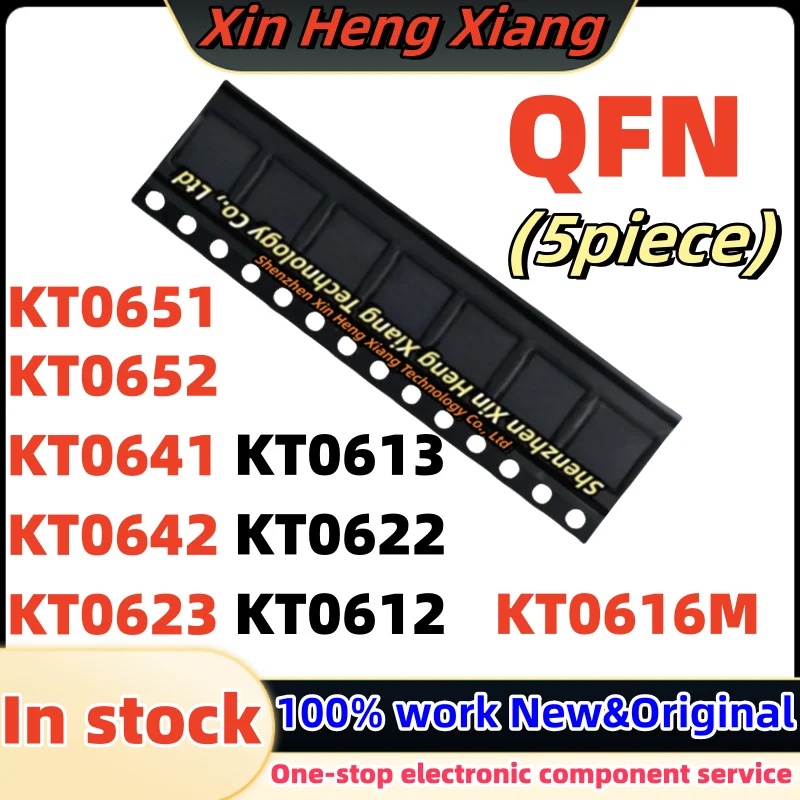 

5pcs KT0623 KT0613 KT0622 KT0642 KT0652 KT0612 KT0616M KT0641 KT0651 QFN