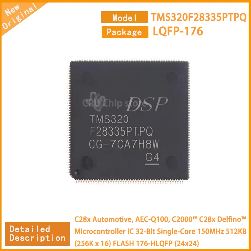 5Pcs/Lot New Original   TMS320F28335PTPQ TMS320 Microcontroller IC 32-Bit Single-Core 150MHz 512KB (256K x 16) FLASH 176-HLQFP