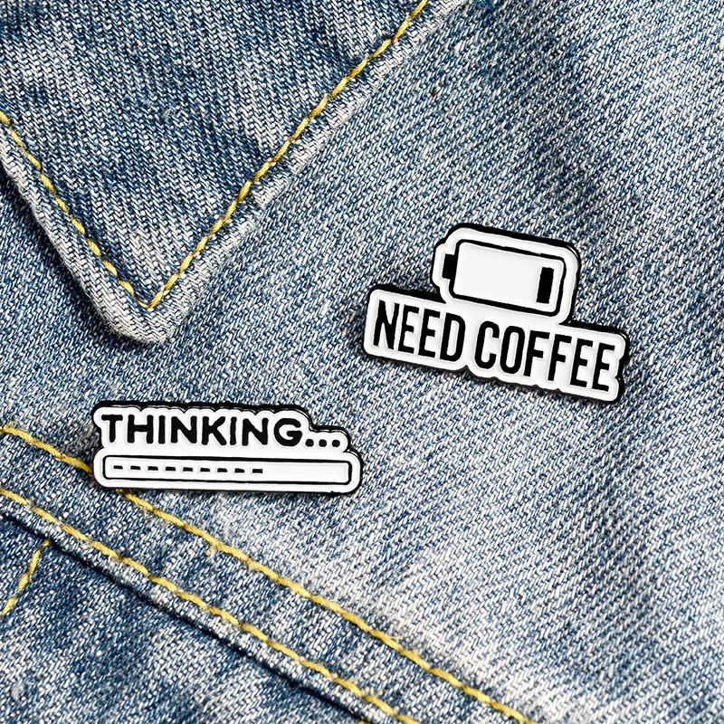 I Need Coffee Enamel Brook Creative Simplicity Thinking Battery Text Alloy Badge Pins Trendy Fun Lapel Jewelry Gift for Friends