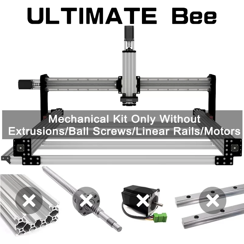 20%off ULTIMATE Bee CNC Machine Mechanical Kit Without Aluminum Extrusions/Linear Rails/Ball Screws/Motors BulkMan 3D