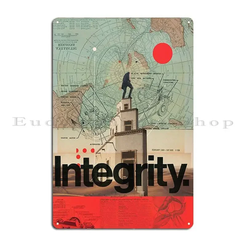 Integrity Metal Signs Pub Wall Cave Designer Mural Create Tin Sign Poster
