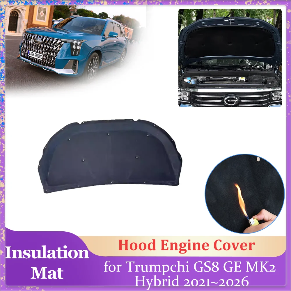 

Изоляционная накладка на капот автомобиля для Trumpchi GS8 GE MK2 Hybrid 2021 ~ 2026, подкладка крышки двигателя, хлопковый звукоизоляционный тепловой коврик, аксессуары