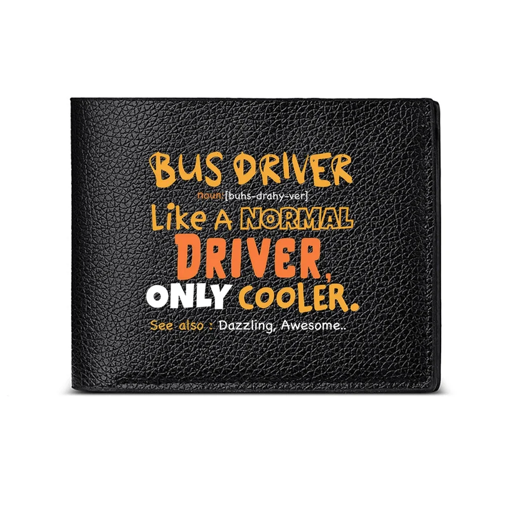Bus Driver Like A Normal Driver Only Cooler Dazzling Awesome Fashion Wallet For Men Casual Business Style