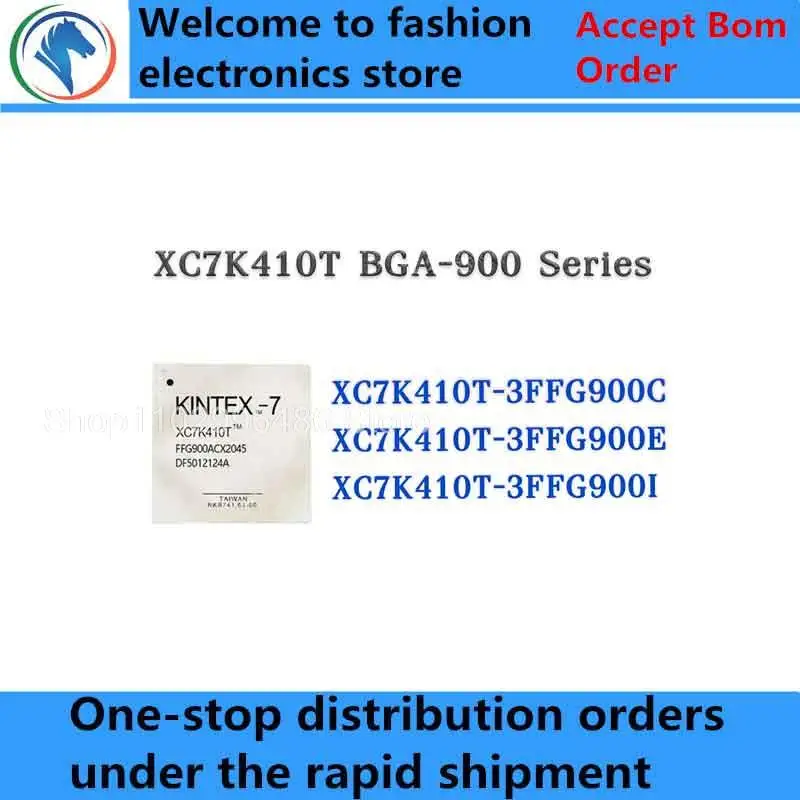 

XC7K410T-3FFG900I XC7K410T-3FFG900E XC7K410T-3FFG900C XC7K410T-3FFG900 XC7K410T-3FFG XC7K410T XC7K410 XC7K IC Chip BGA-900