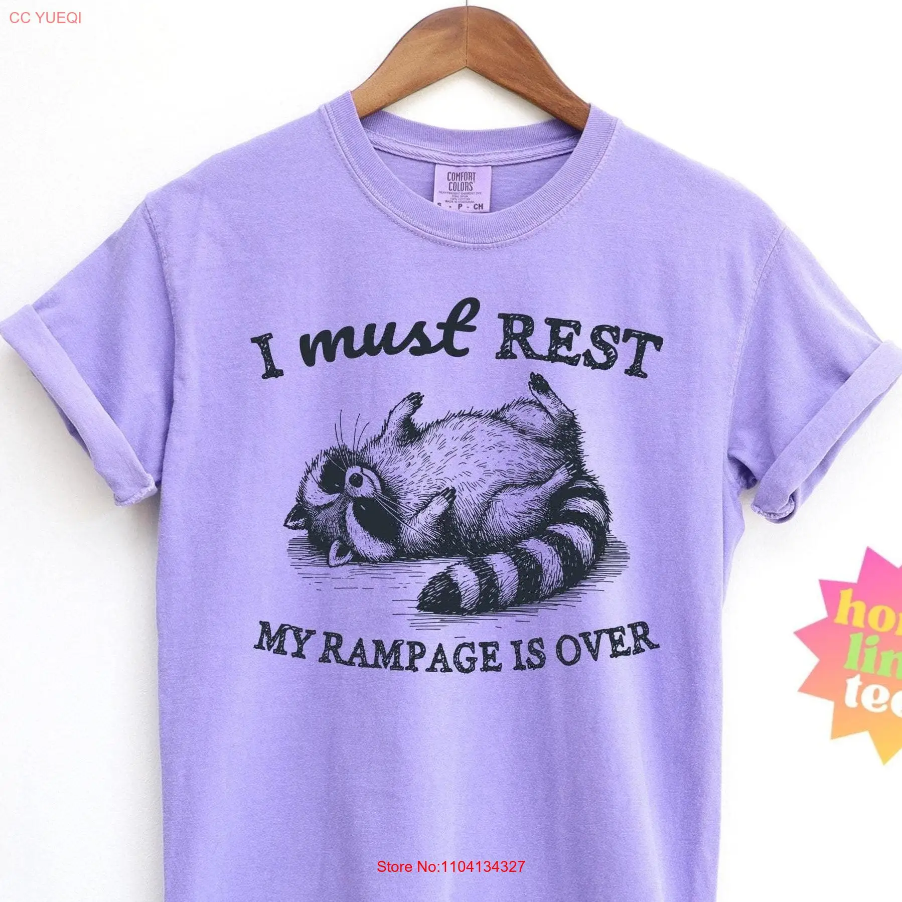 I Must Rest My Rampage is Over T Shirt Funny for men Comfort Colors long or short sleeves