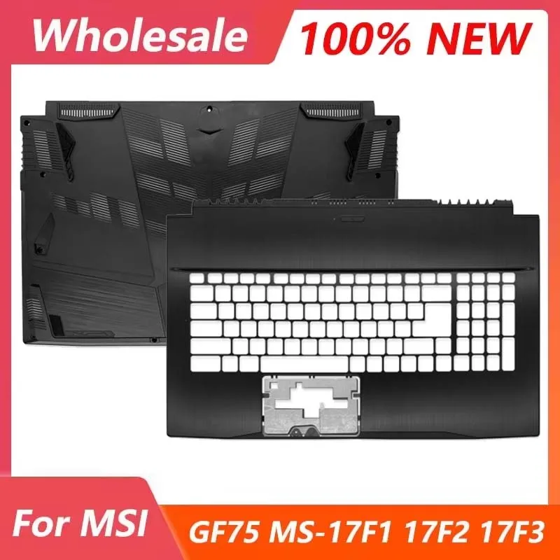 

New FOR MSI Thin GF75 9RC GF75 9RCX GF75 9SC Upper Top Case Keyboard Bezel Lower Bottom Case Cover Black 17.3 Inch