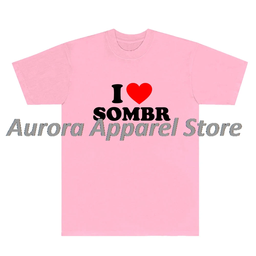

Футболки I Love Sombr I Barely Know Her Merch, женская и мужская модная футболка с круглым вырезом и коротким рукавом для косплея