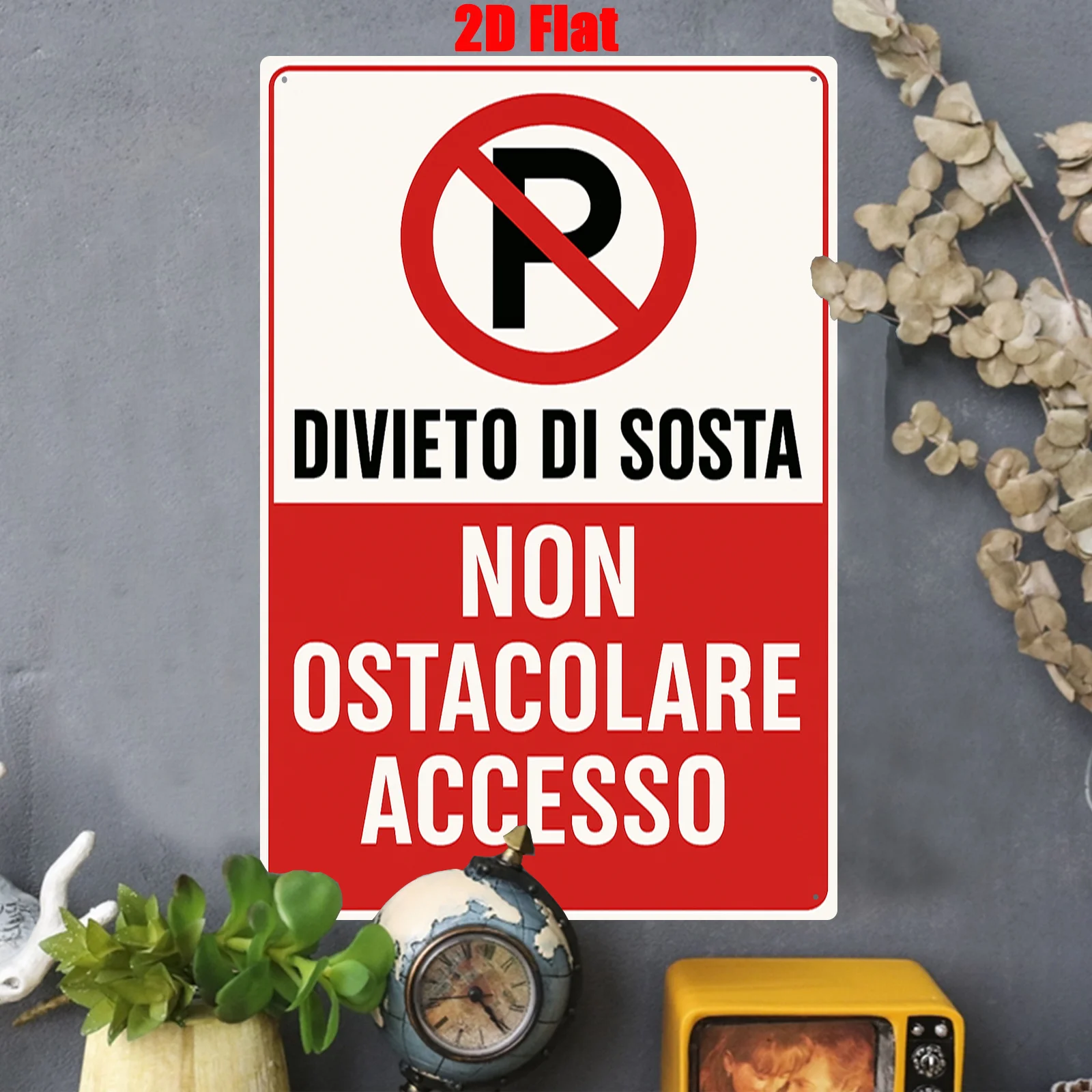 Italian "Divieto Di…