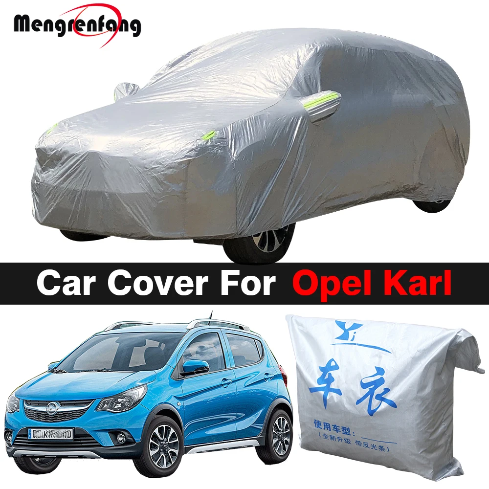 

Full Car Cover For Opel Karl 2014-2023 Outdoor Auto Sun Shade Anti-UV Rain Snow Prevent Windproof Cover