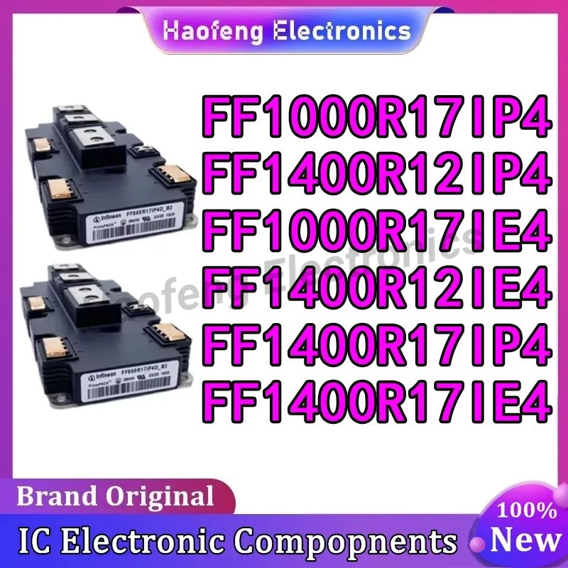 

FF1000R17IE4 FF1000R17IP4 FF1400R12IP4 FF1400R12IE4 FF1400R17IP4 FF1400R17IE4 MODULE in stock