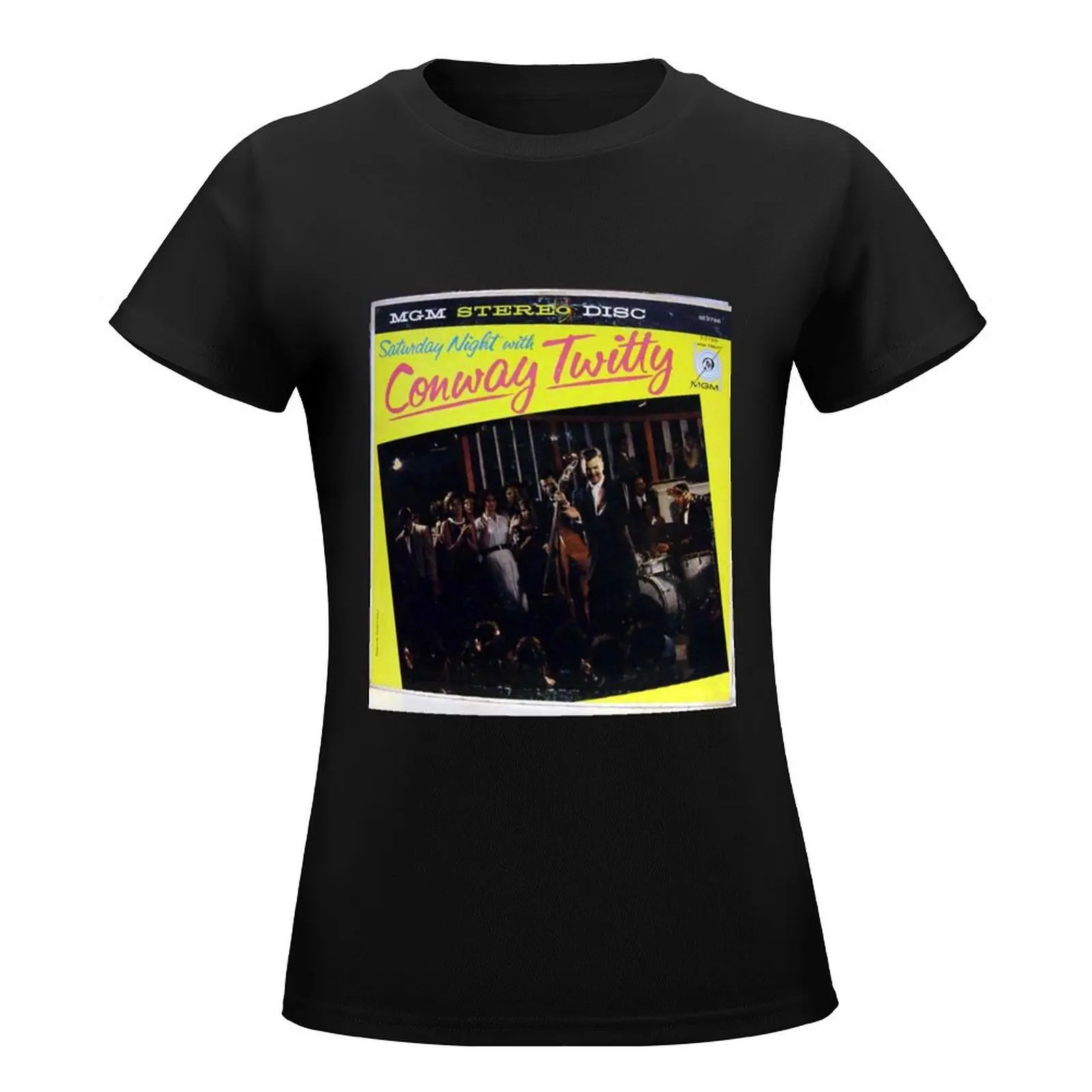 Saturday Night With Conway Twitty, 1950's Hillbilly Rockabilly lp T-Shirt customs design your own Women's cotton t-shirt