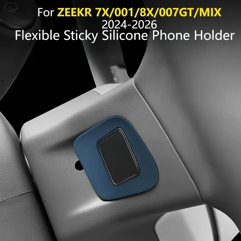 Steering Wheel Silicone Bracket Precise Fit Parts For ZEEKR 7X/001/8X/007GT/MIX 2024-2026 Flexible Sticky Silicone Phone Holder