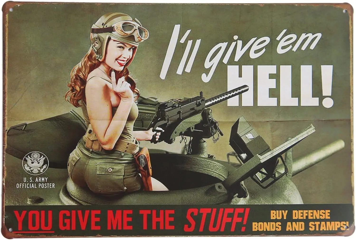 You Give Me The Stuff,I Will Give'em Hell Retro Vintage Decor Metal Tin Sign 12 X 8 Inches sign