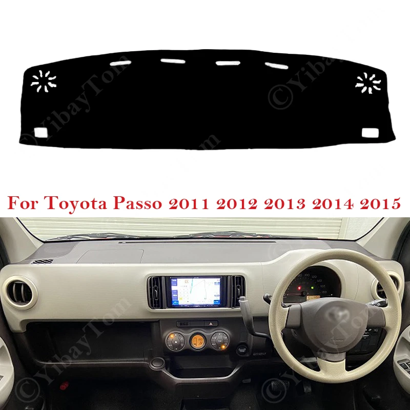 For Toyota Passo 2011 2012 2013 2014 2015 Car Accessories Dashboard Cover Board Mat Carpet Pad Anti-sun Shade Cape Slip Protect