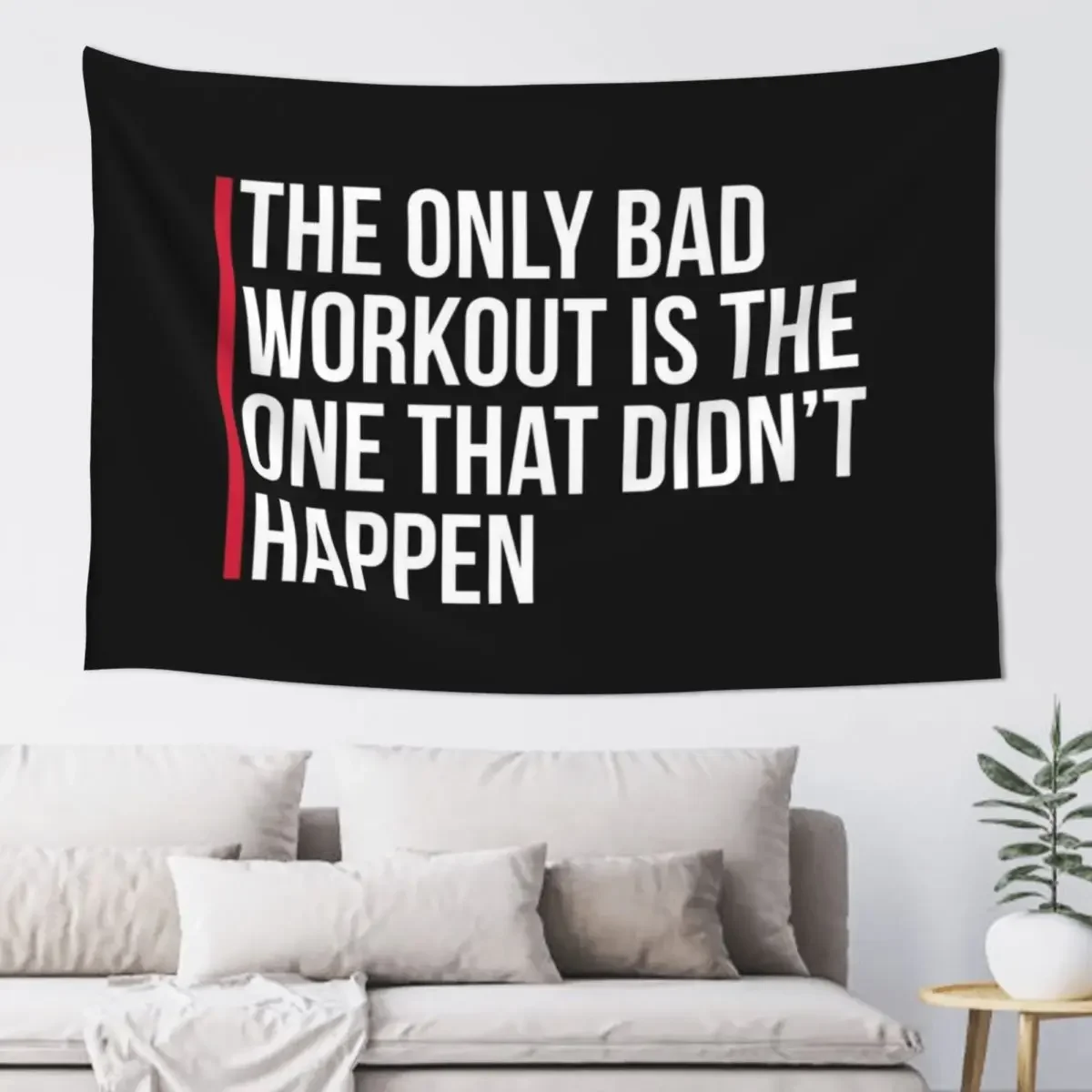 The Only Bad Workout Gym Quote Tapestry Decorative Wall Luxury Living Room Decoration Tapestry