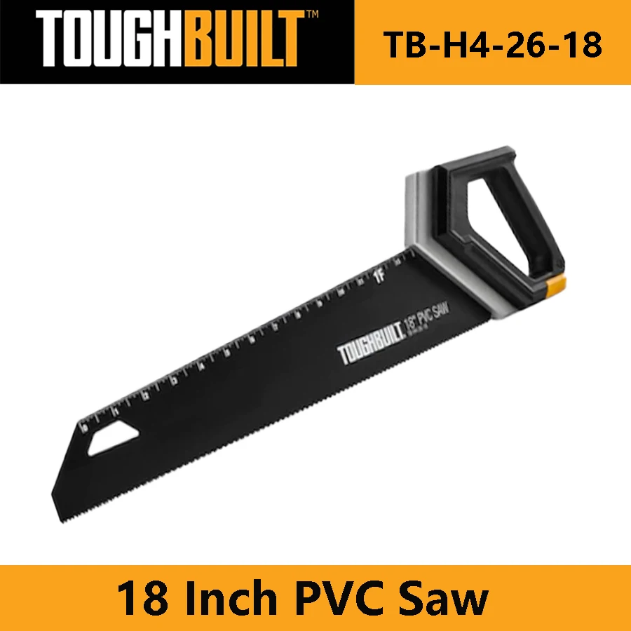 

TOUGHBUILT TB-H4-26-18 18 Inch PVC Saw Double-edge Tooth Design Saw High-carbon Steel Blade Hand Tool Water Pipe Saw