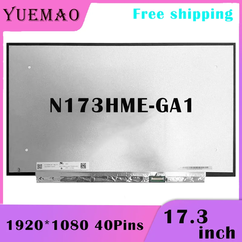 

N173HME-GA1 17.3 inch IPS Laptop LCD Screen N173HME-GA1 165HZ 1920x1080 FHD 100% sRGB Matrix Display Panel