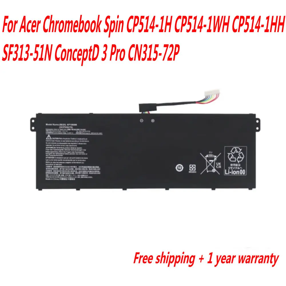 

11.61V 55.97Wh AP19B8M Laptop Battery For Acer Chromebook Spin CP514-1H CP514-1WH CP514-1HH SF313-51N ConceptD 3 Pro CN315-72P