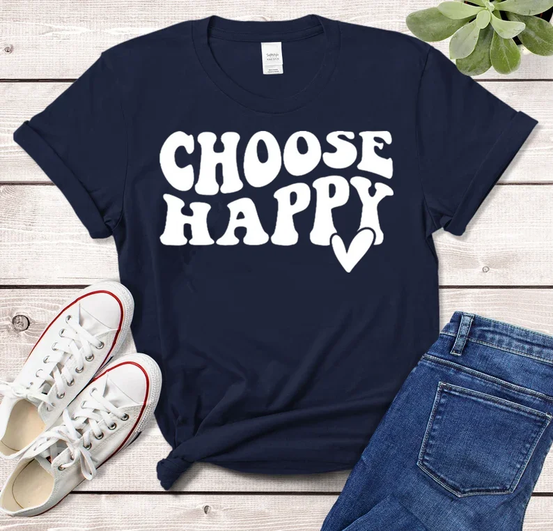 Choose Happy Happy Face InspirationalPositive Quote Manifestation  Motivational Self Love 100%cctton Fashion Streetwear Harajuku