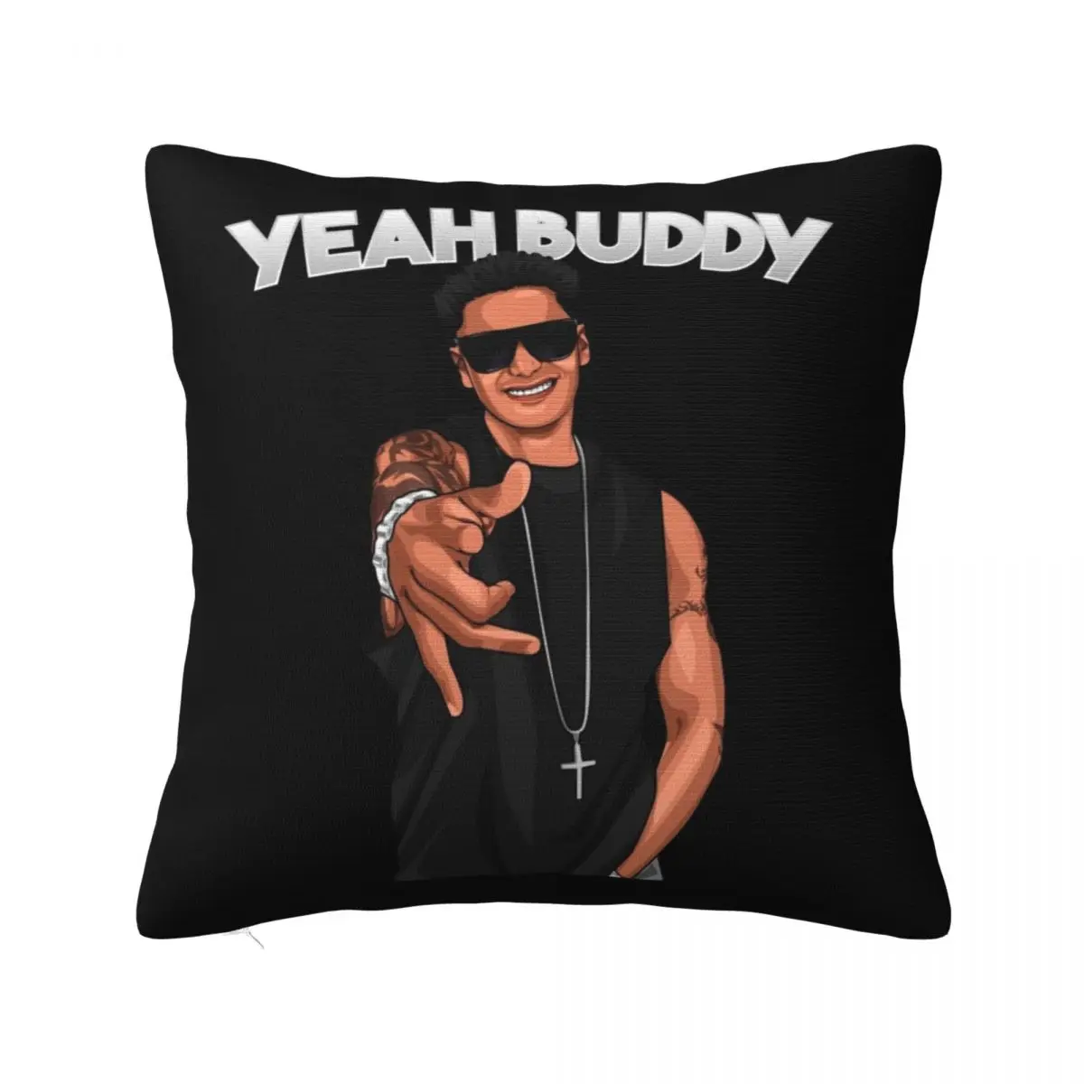 Yeah Buddy DJ Pauly D Jersey Shore Throw Pillow home decor items Sofa Cushion Decorative Cushions For Living Room Pillow Cases