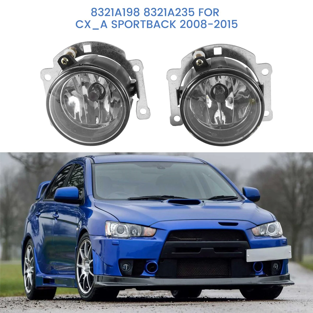 8321A198 8321A235 Front Fog Light Automobile for Mitsubishi Lancer CX A Sportback 2008-2015