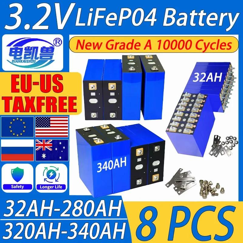 

new 8pcs high quality 3.2V 340AH 320AH 280AH 32AH lifepo4 battery DIY 48V 24V 12V Solar powered RV camping Rechargeable battery