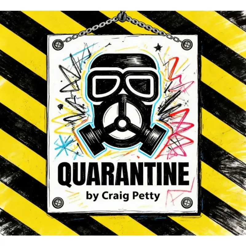 

Quarantine By Craig Petty Card Magic Gimmick Close Up Street Illusions Magia Props Magician Deck Sealed By Fire Trick Funny