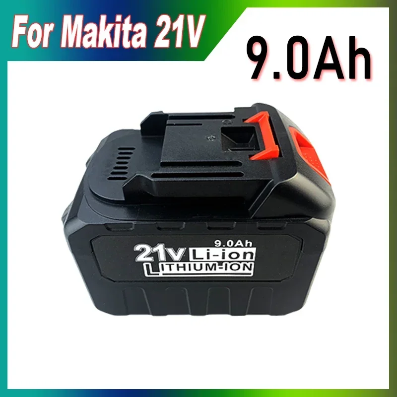 21V  9Ah  high-power durable lithium battery suitable ,For Makita 21V series electric tool high voltage water gun