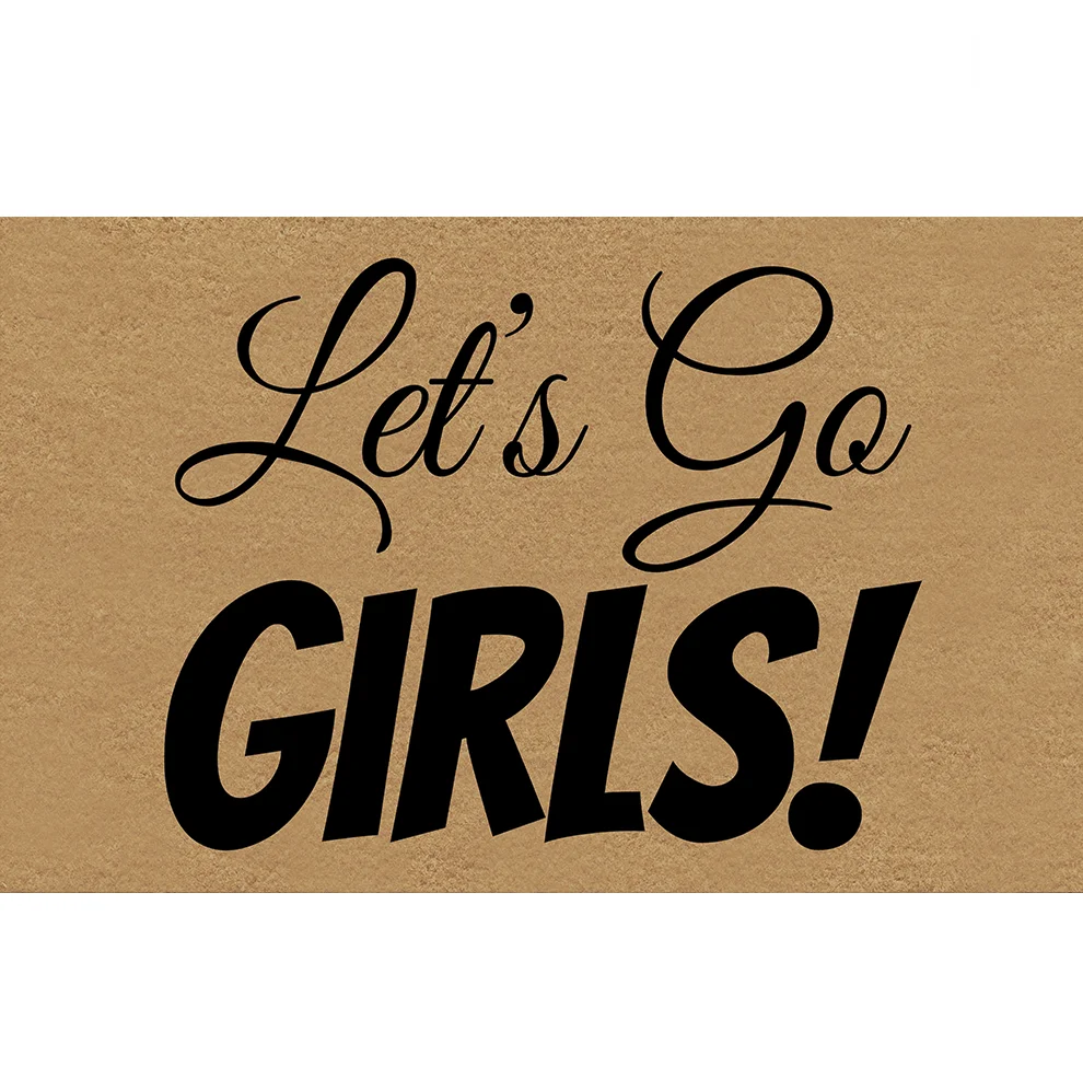 

Let's Go Girls Door Mat Non Slip Rubber Outdoor Indoor Decorative Floor Mats Dustproof Funny Doormat Entrance