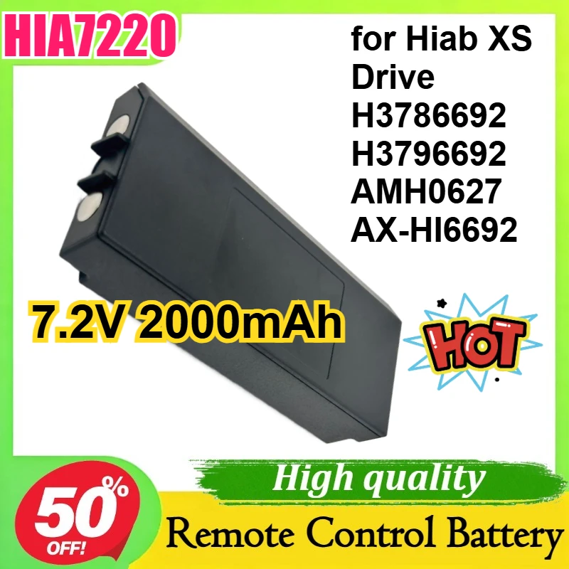 

HIA7220 7.2V 2000mAh for Hiab XS Drive H3786692 H3796692 AMH0627 AX-HI6692 Crane Pump Remote Control Battery