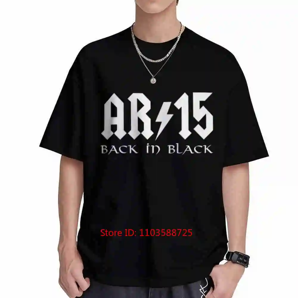 AR15 Back In Black Second Amendment Rifle Patriotic Short Sleeve Tee 100% Cotton T-Shirt