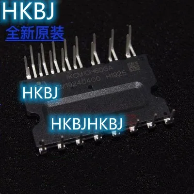 IGCM10F60GA IGCM06B60GA IGCM04F60GA IKCM10H60GA IKCM10L60GA IKCM10F60GA GIBSR01 NEW AND ORIGINAL MODULE