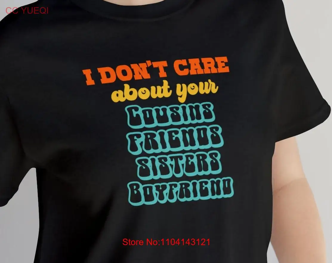 

Футболка I Don't Care Funny Gossip с саркастическим юмором и буквенным принтом с длинными или короткими рукавами