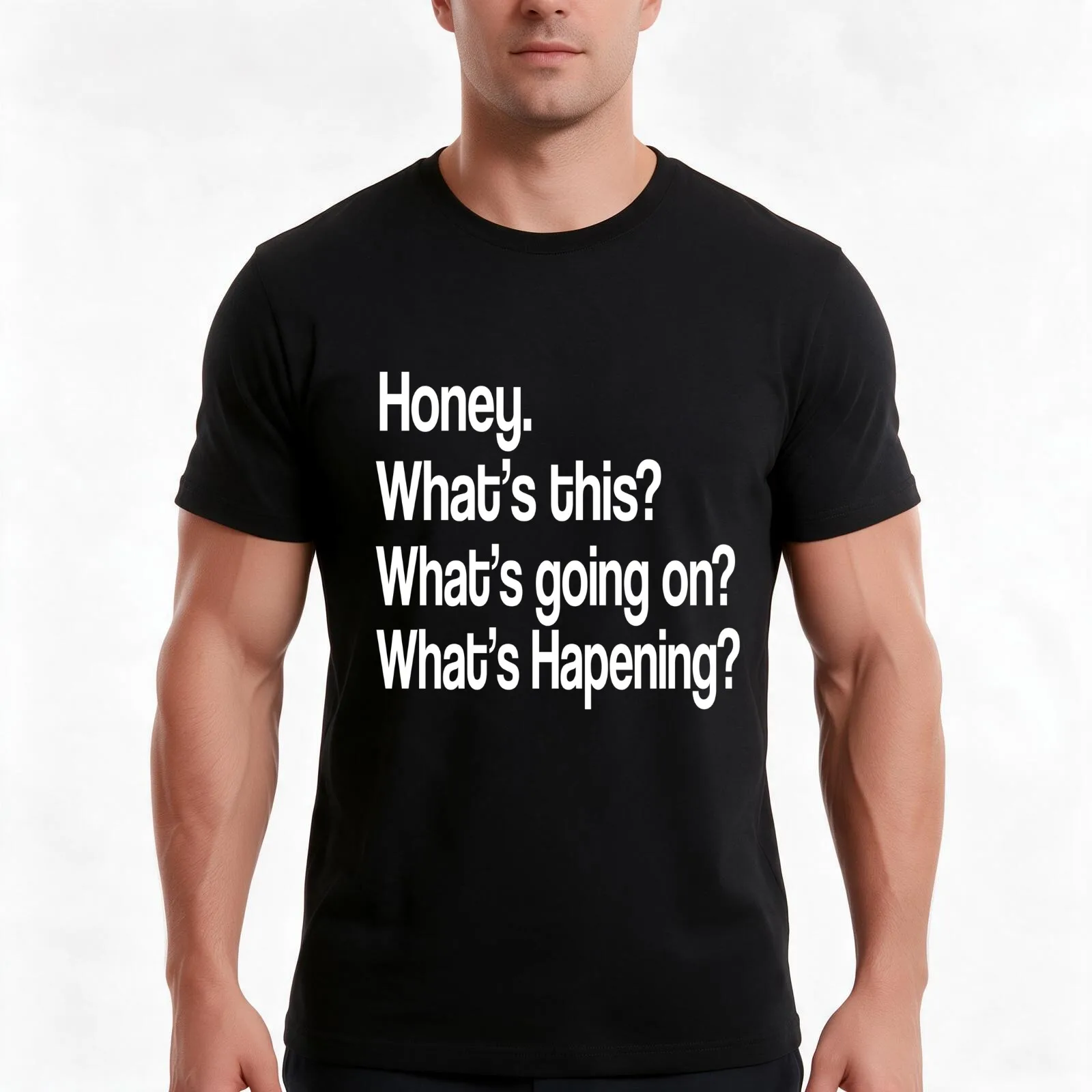 Karen Walker: Honey. Whats this? Whats going on? Whats happening? (Will and Grace) Poster T-Shirt Summer Casual Cotton Tee