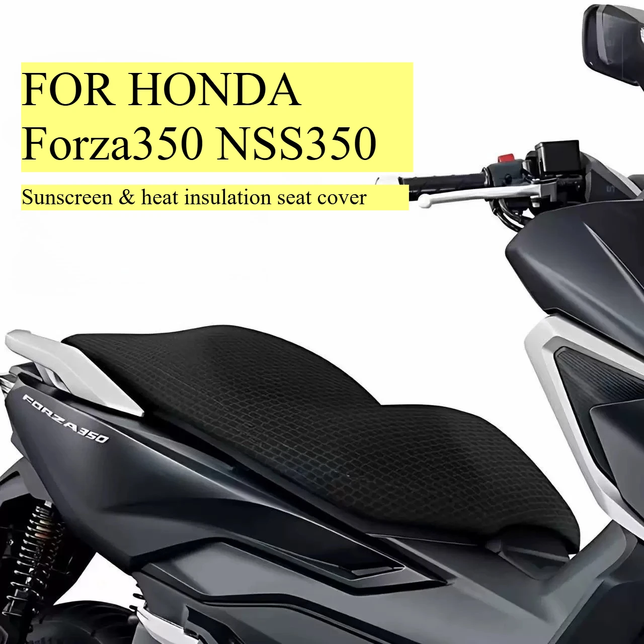 Housse de siège de moto en maille respirante 3D, protection solaire, For HONDA Forza350 NSS350 NSS 350
