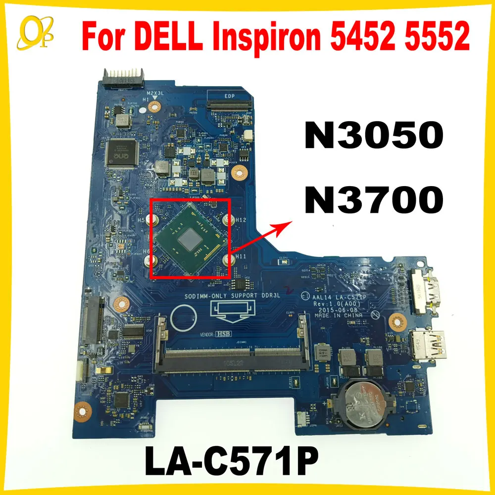 AAL14 LA-C571P Mainboard for DELL Inspiron 5452 5552 laptop motherboard CN-0F77J1 F77J1 0F77J1 N3050 N3700 CPU DDR3 tested