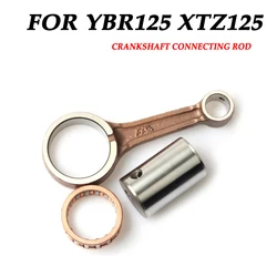 Motorcycle Parts For YAMAHA YBR125 XTZ125 YBR YB XTZ XT 125 Accesorios Rod Connecting Crankshaft Piston Link Rod