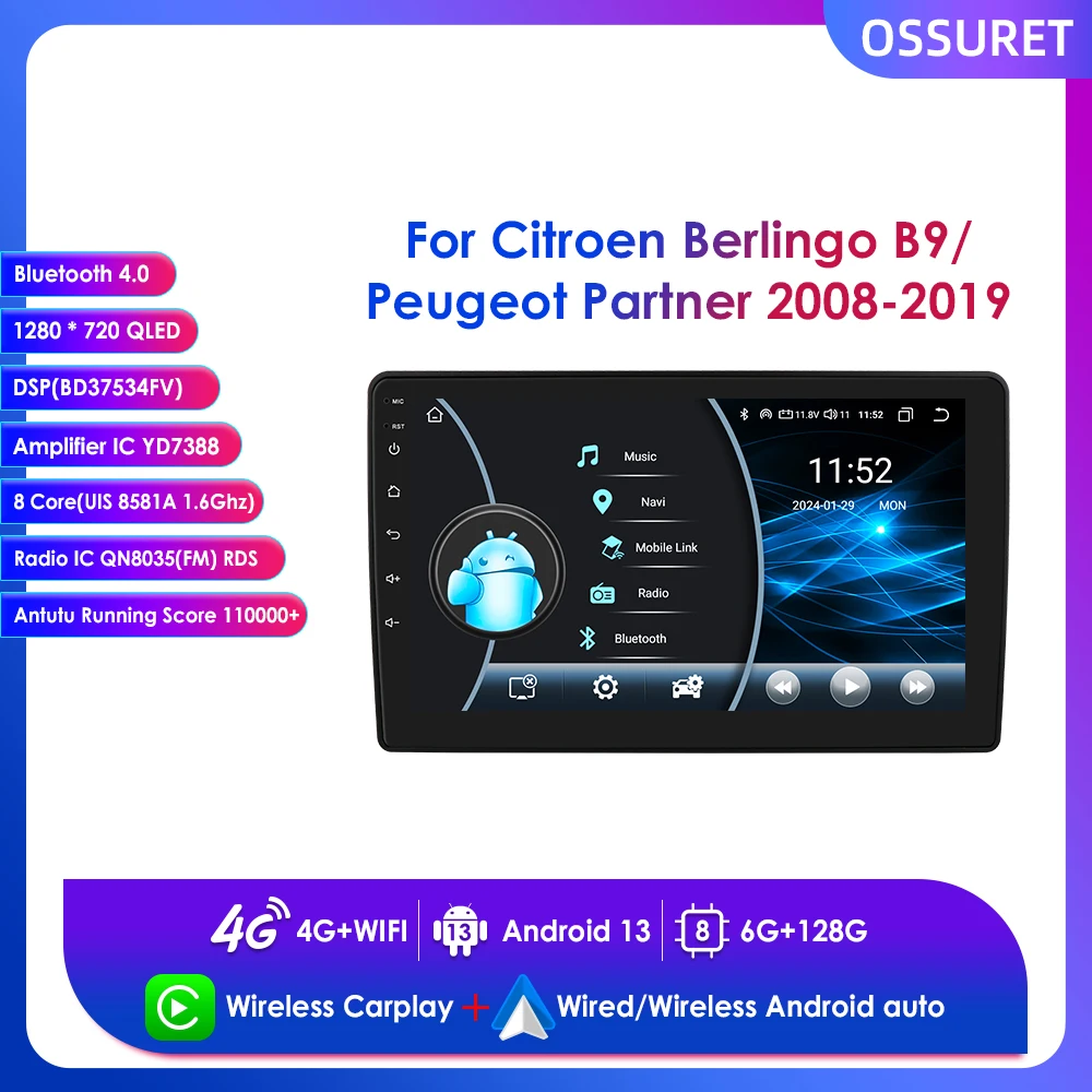 

Car Intelligent Systems Android 13 for Citroen Berlingo B9 Peugeot Partner Wireless Carplay Multimedia GPS Stereo 2din DSP BT 4G