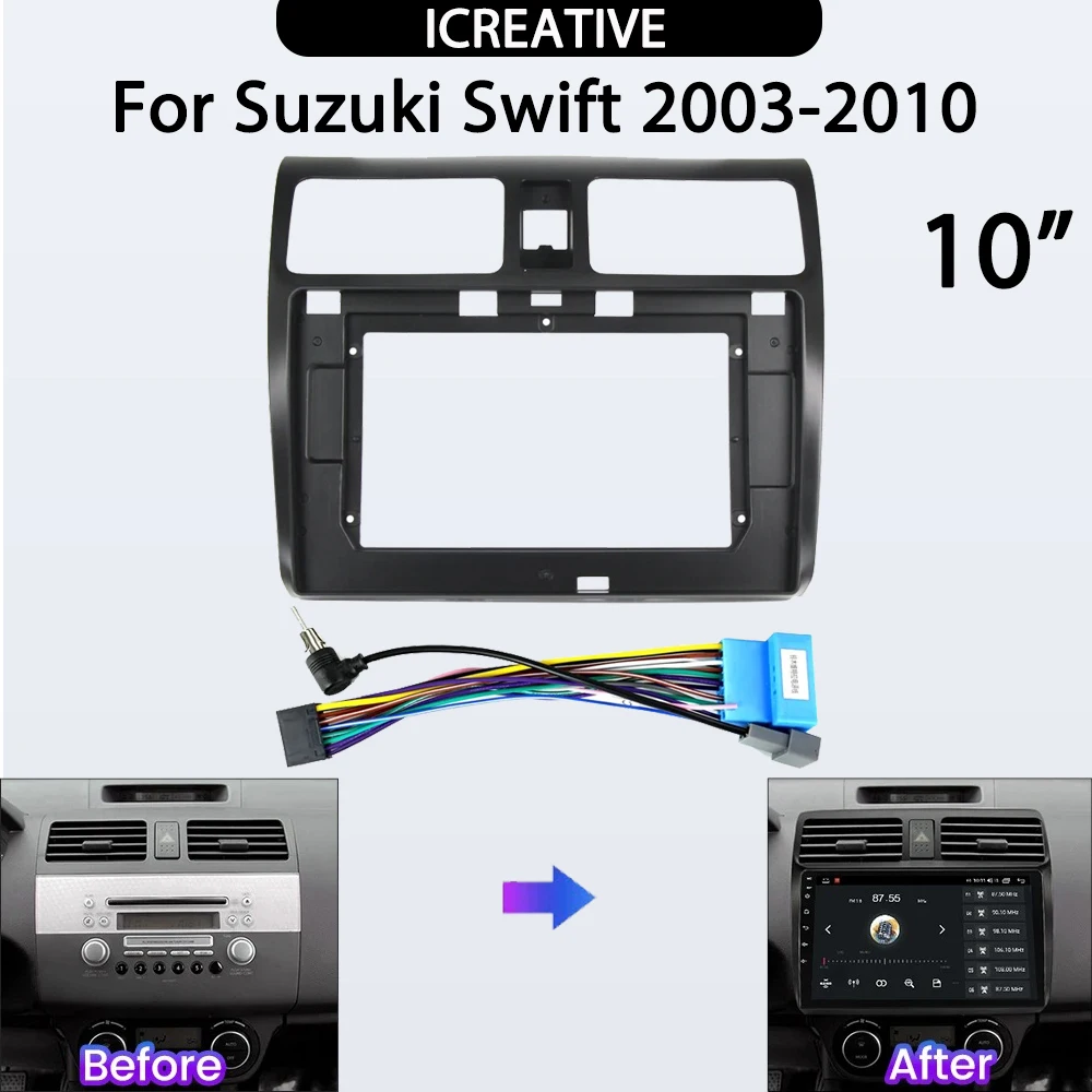 For Suzuki Swift 2003-2010 10inch Car Radio Panel Kit Power Cable Car Accessories Central Control Multimedia Bezel Frame Panel