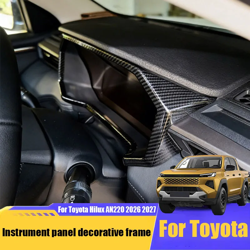 For Toyota Hilux Travo 2026 2027 Instrument panel decorative frame right-hand drive version interior modification parts
