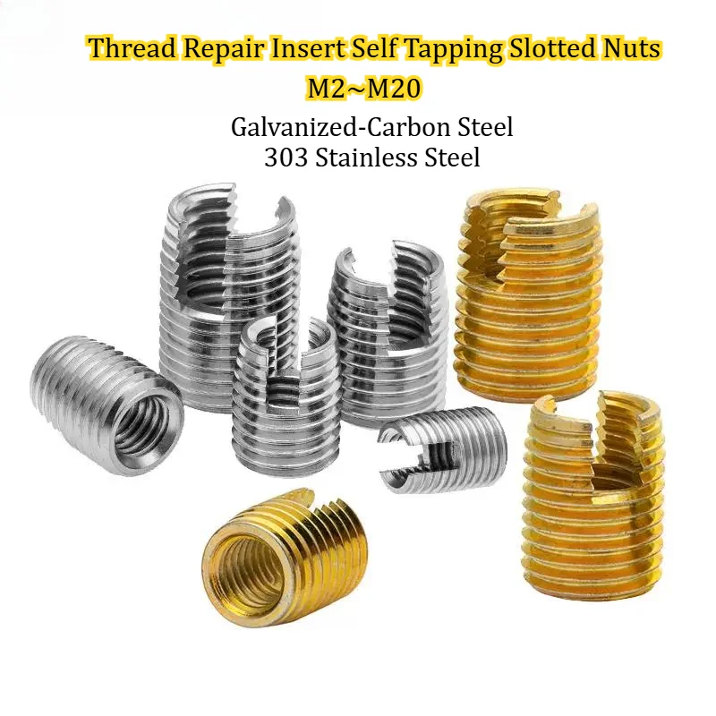 M2 M2.5 M3 M4 M5 M6~M20 Galvanized/Stainless Steel Metal Thread Repair Insert Self Tapping Slotted Nuts Sleeve Nut