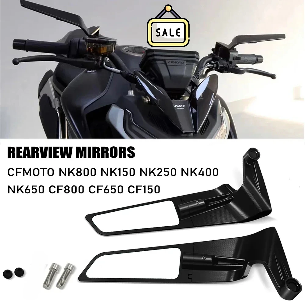 

For NK 800 NK150 NK250 NK400 NK650 CF800 CF650 CF150 Motorcycle Mirrors Stealth Mirrors Sports Winglets Mirror Kit