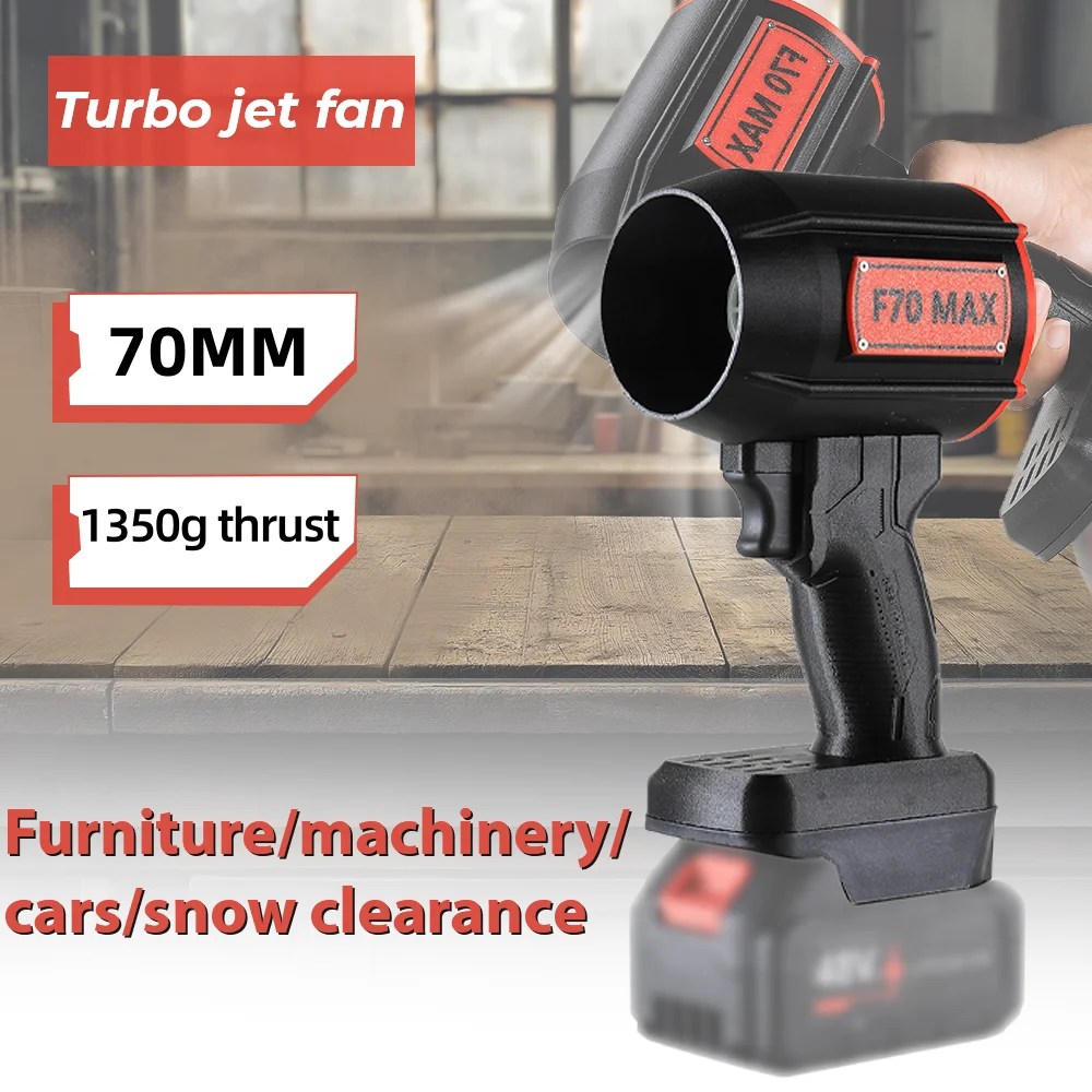 

F70 Turbo Blowers Jet Fan 70MM Brushless Motor 1350g Thrust Powerful Air Blower Car Snow Blower For Makita/ Dewalts/ Milwaukee
